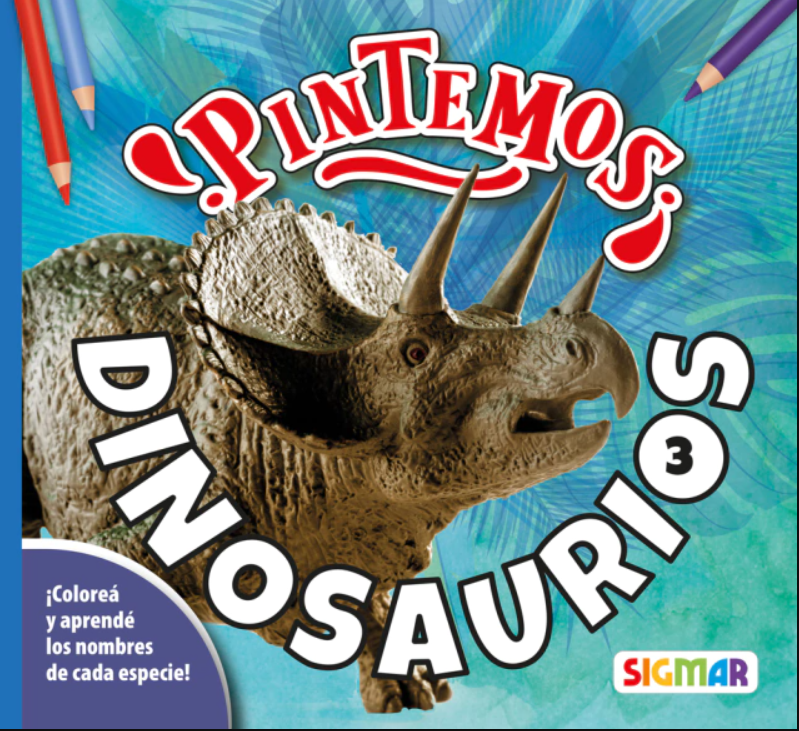 LIBRO SIGMAR COLECCION PINTAMOS DINOSAURIOS SURTIDOS