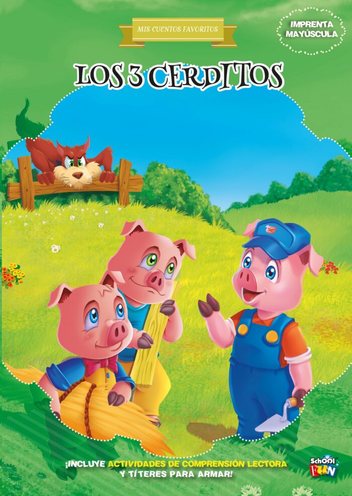 LIBRO SCHOOL FUN CUENTOS FAVORITOS LOS TRES CERDITOS