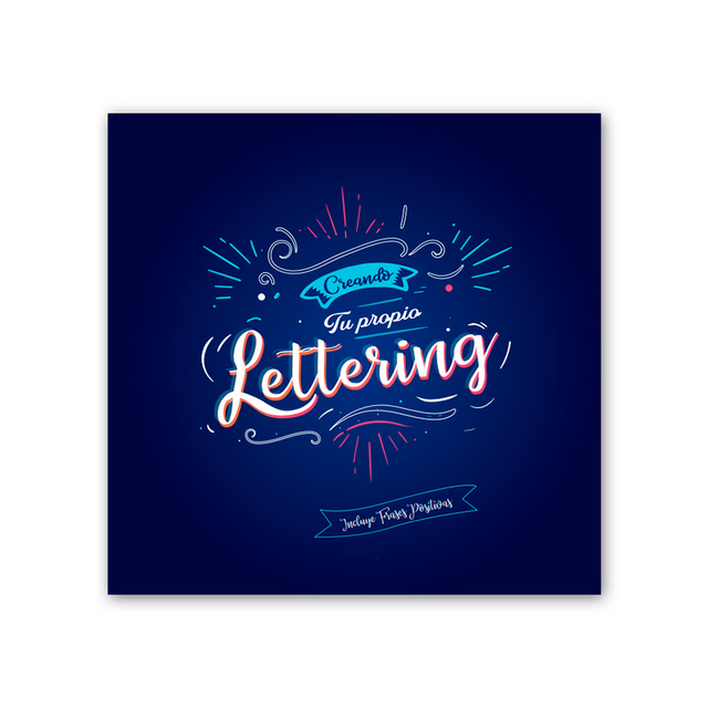 LIBRO CREA TU PROPIO LETTERING