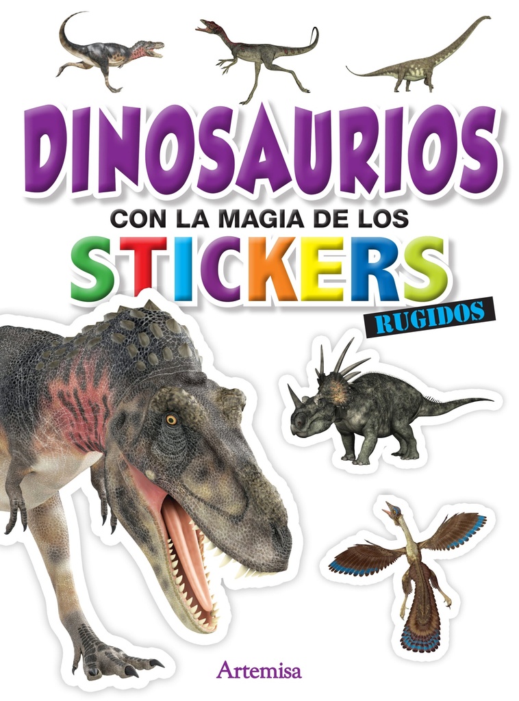 LIBRO DINOSAURIOS RUGIDOS LA MAGIA LOS STICKERS