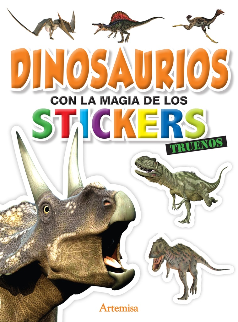 LIBRO DINOSAURIOS TRUENOS LA MAGIA LOS STICKERS