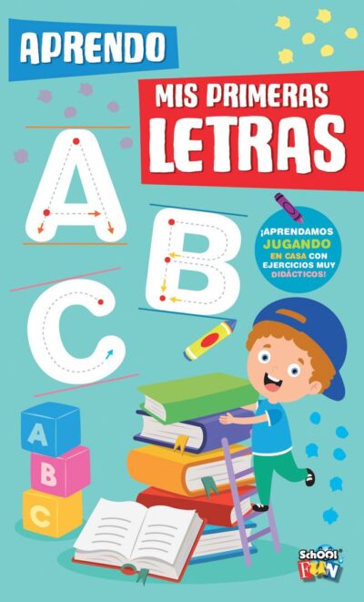 LIBRO SCHOOL FUN APRENDIENDO PRIMERAS LETRAS