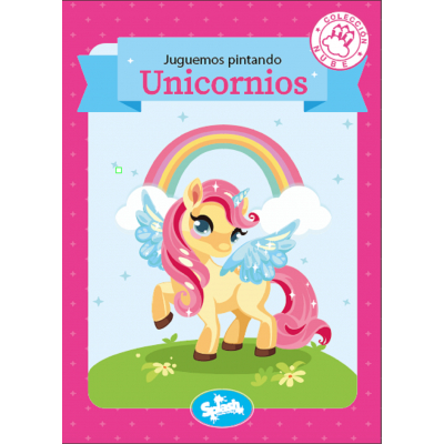 LIBRO SPLASH JUGUEMOS PINTANDO UNICORNIOS