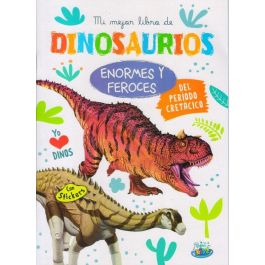 LIBRO BRAINY KIDS DINOSAURIOS ENORMES Y FEROCES