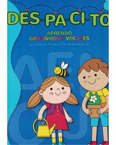 LIBRO COLECCION DESPACITO GRAFISMO Y VOCALES