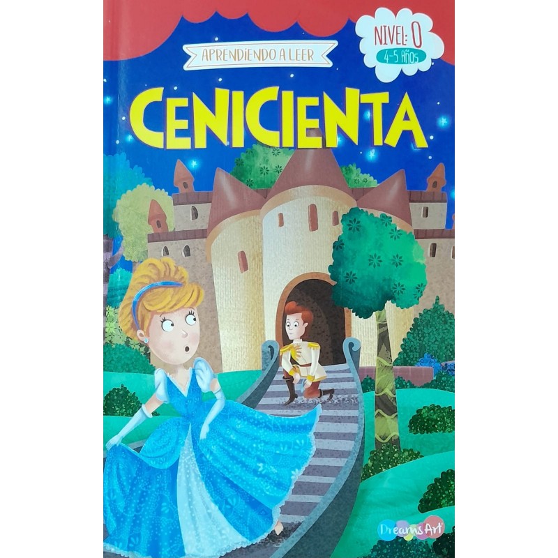 LIBRO DREAMS ART APRENDIENDO A LEER NIVEL 0 CENICIENTA