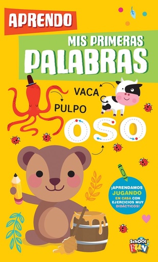 [LIST-295] LIBRO SCHOOL FUN APRENDIENDO PRIMERAS PALABRAS