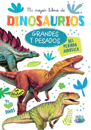 [BK-219] LIBRO BRAINY KIDS DINOSAURIOS GRANDES Y PESADOS